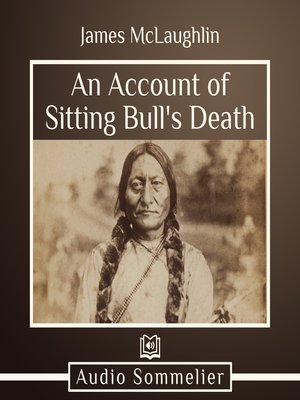 cover image of An Account of Sitting Bull's Death